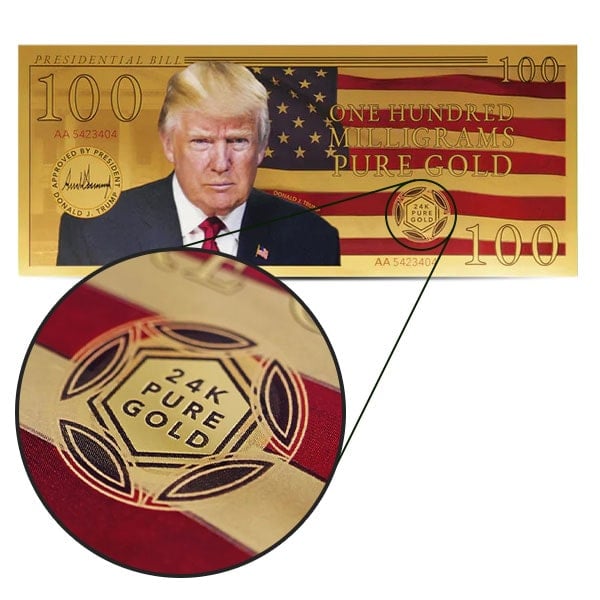Trump Presidential Gold Aurum Note - 100 Milligrams .9999 Pure