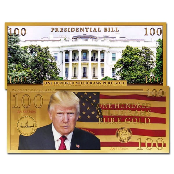 Trump Presidential Gold Aurum Note - 100 Milligrams .9999 Pure