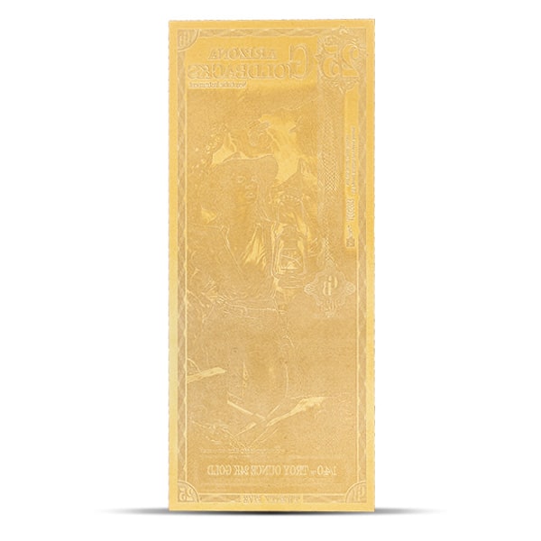 25 Arizona Goldback - Tenacitas, 1/40th Troy Oz .9999 Gold-Backed Bill