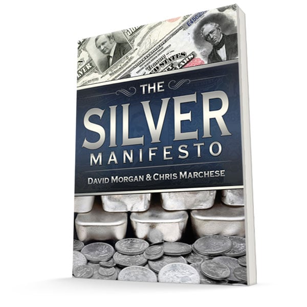 Silver Manifesto by David Morgan and Chris Marchese