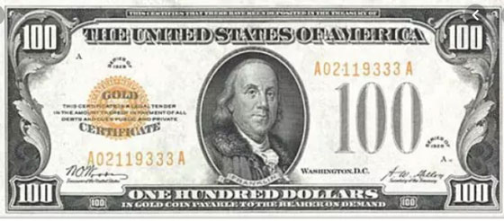 $100 Gold Certificate (backed by gold)
