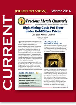 Winter 2014 Precious Metals Newsletter