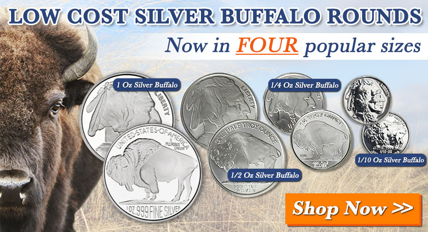 Low Cost Silver Buffalo Rounds (Now in FOUR Popular Sizes) Show Now!