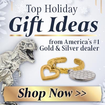 Top Holiday Gift Ideas from Americas #1 Gold and Silver Dealer | Shop Now
