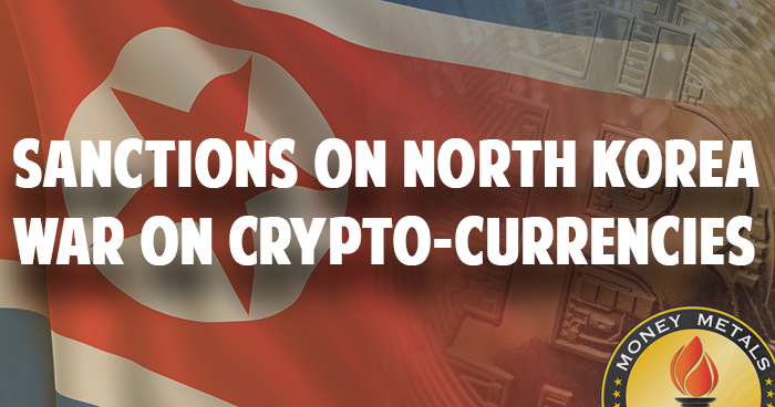 As Sanctions on North Korea Ramp Up, War on Cryptocurrencies Heats Up