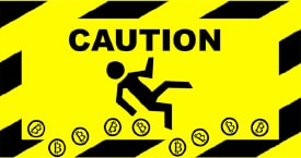 Bitcoin Caution