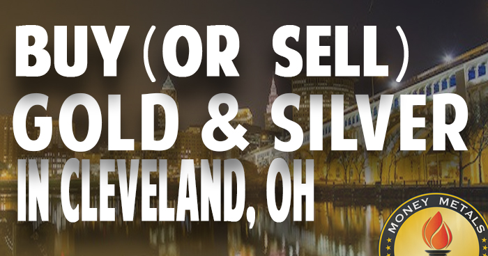 Where to Buy (or Sell) Gold & Silver in Cleveland, OH