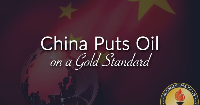 China Puts Oil on a Gold Standard
