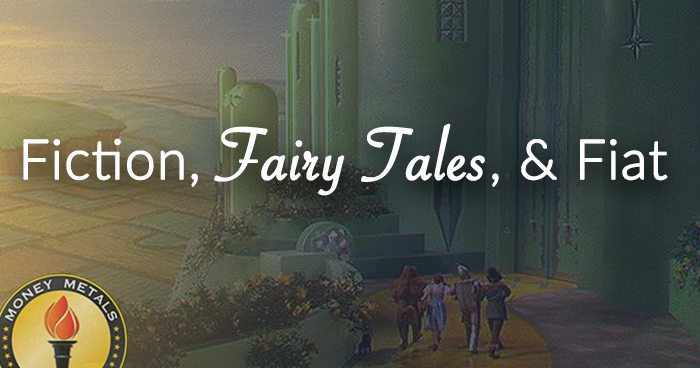 Fiction, Fairy Tales, and Fiat