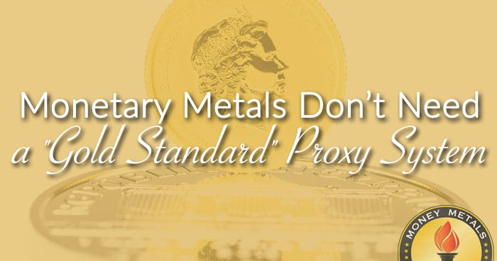 Monetary Metals Don’t Need a