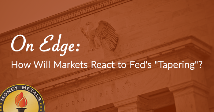 On Edge: How Will Markets React to Fed's 
