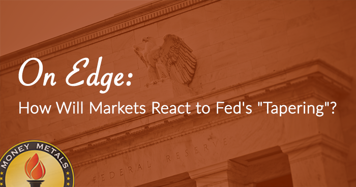 On Edge: How Will Markets React to Fed's