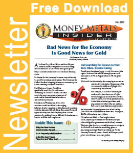 Money Metals Insider: Fall 2022 - Free Download