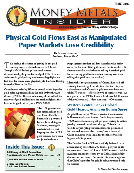 Money Metals Insider - Spring 2016