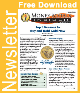 Money Metals Insider - Summer 2021
