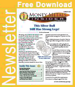 Money Metals Insider - Summer 2024
