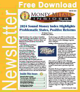 Money Metals Insider (Winter 2024) - Free Download