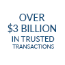 $600 Million in Trusted Transactions