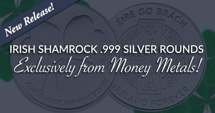 New Release: IRISH SHAMROCK .999 SILVER ROUNDS <i>Exclusively from Money Metals</i>!