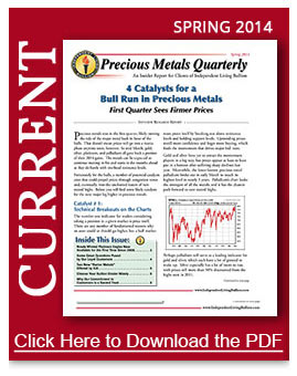 Spring 2014 Precious Metals Newsletter