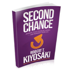 Second Chance: Robert Kiyosaki