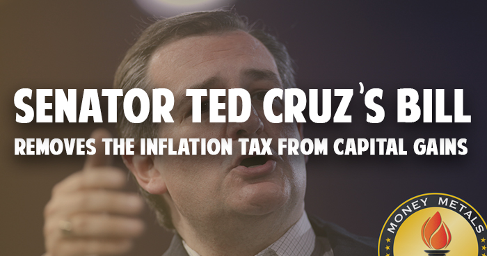Senator Ted Cruz’s Bill to Remove the Inflation Tax from Capital Gains Addresses a Symptom but Not the Cause
