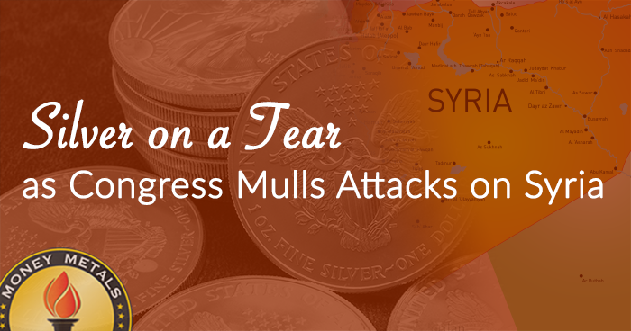 Silver on a Tear as Congress Mulls Attacks on Syria