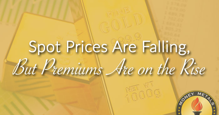 Spot Prices Are Falling, But Premiums Are on the Rise