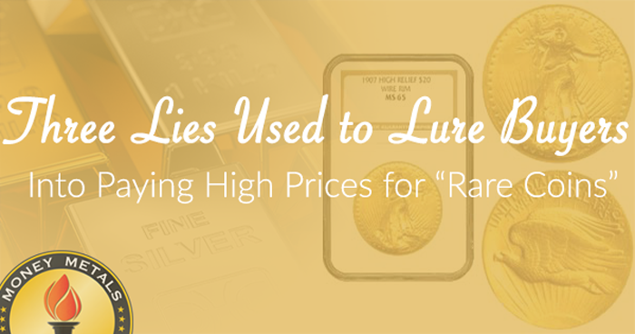 Three Lies Used to Lure Buyers  into Paying High Prices for 