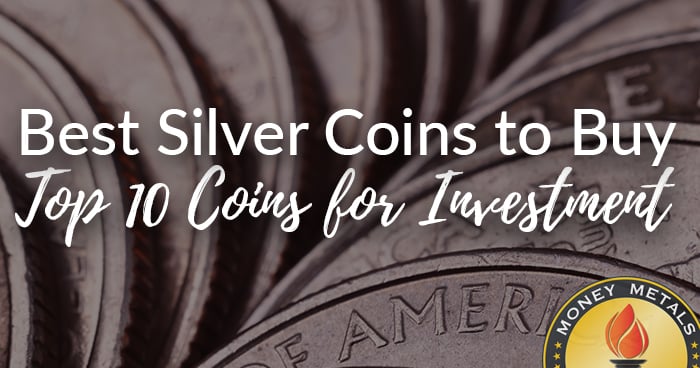 Best Silver Coins to Buy in 2022 · Top 10 Coins for Investment - Money Metals Exchange