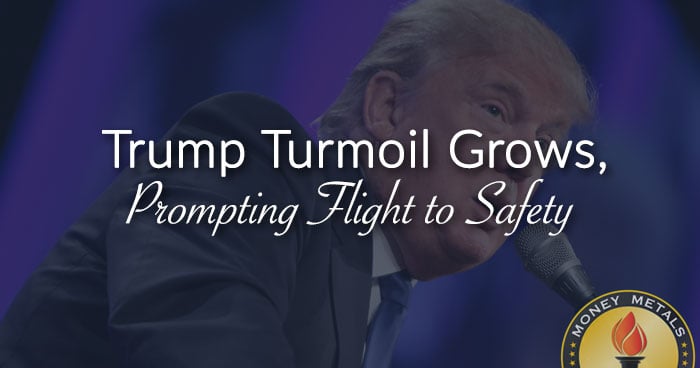 Trump Turmoil Grows, Prompting Flight to Safety